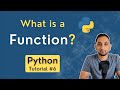 What is a FUNCTION in Python | Python Functions | Python Tutorial for Beginners #6