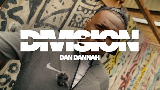 Dan Dannah - Division | Music Militia