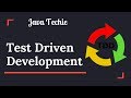 TDD - Test Driven Development ( Red | Green | Refactor ) | Example | Java Techie