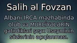 şeyx Fovzan : Albani MURCİYƏLƏRİN məzhəbində olub