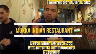 Indian street food in Melbourne |மெல்போர்னில் உள்ள இந்திய தெரு உணவு|  Mukka Indian Restaurant