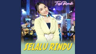 Selalu Rindu