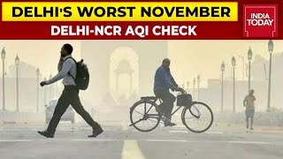 Delhi Continues To Breathe Toxic Air, Air Quality Worsens In National Capital | Delhi-NCR AQI Check