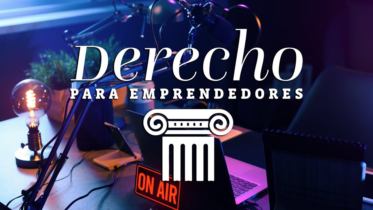 Derecho Para Emprendedores | Cómo Licenciar Y Monetizar Un Podcast ...