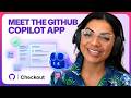 Exploring the agent-first GitHub Copilot desktop app | GitHub Checkout