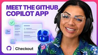 Exploring the agent-first GitHub Copilot desktop app | GitHub Checkout