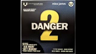 2. AJA MAHI [DANGER 2] - MANJEET SINGH FEAT. MC METZ & MC TRIX