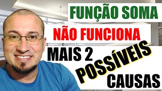 Porque minha Funcao SOMA nao Funciona 2 - A Missão!!