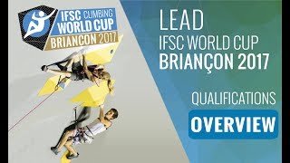 IFSC Climbing World Cup Briançon 2017 - Qualifications Overview