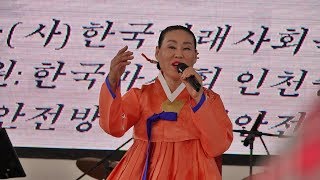 국악인 박장옥 - 태평가, 매화타령, 강원도 아리랑 ~ 월미도학무대 2018_10_07