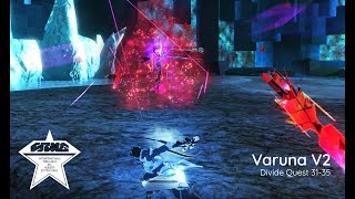 PSO2 - Varuna V2 (Divide Quest 31-35)