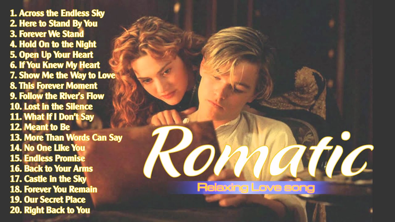 Best Love Songs Of All Time рџћ Ultimate Romantic Playlist For A