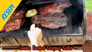 Resepi Halal Dan Sedap - Smoke Brisket Daging Salai - Lembut dan Lemak Cecair Melimpah | Cili.my