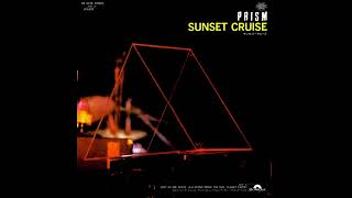 PRISM - Sunset Cruise (1978)