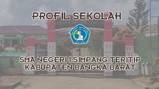 PROFIL SEKOLAH SMA NEGERI 1 SIMPANG TERITIP, KAB. BANGKA BARAT