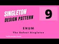Singleton Pattern 9 - Singleton by Enum Interview Questions