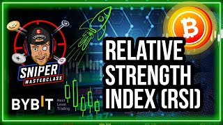 Crypto Trading Masterclass 10 - RSI (Relative Strength Index) - How To Use RSI Indicators