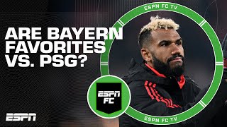 Are Bayern Munich favorites to beat PSG? | ESPN FC