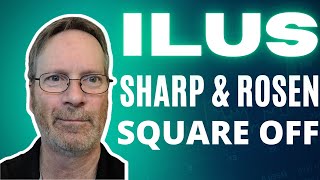 ILUS STOCK NEWS, G. SHARP \u0026 B. ROSEN SQUARE OFF, VERY IMPORTANT, ILUS NEWS,