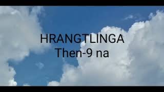 PASALTHA HRANGTLINGA THAWNTHU (Then - 9,10,11,12 NA) Mizo Pasaltha Story