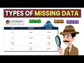 3 Main Types of Missing Data | Do THIS Before Handling Missing Values!
