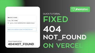 Fixed ERROR 404 on Vercel Deployment