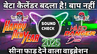 Beta Calendar Badla Hai Dj 2025 🔥। New Hard Sound Check 💯 Vibration Competition Beat।DN Production