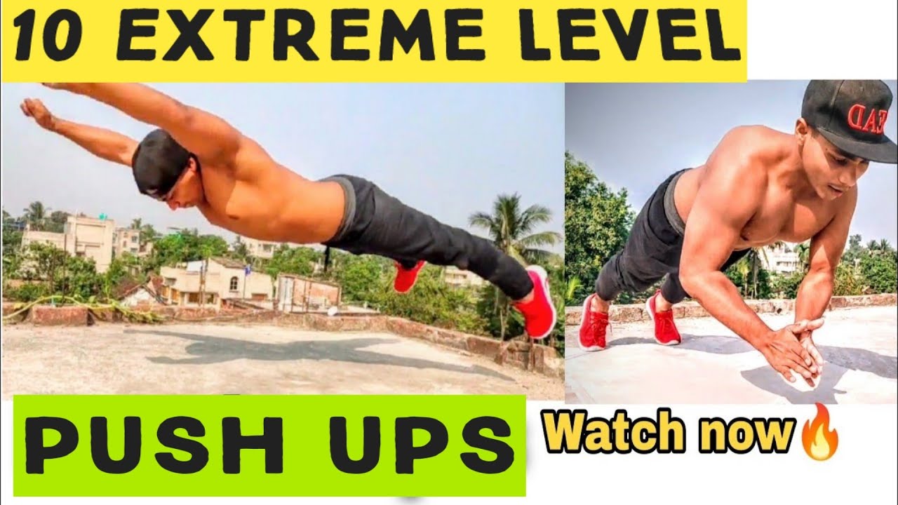 10 Crazy Extreme Push Ups Advance Level First One Is Very Dengerousрџ ґрџ ґ