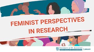 Feminist Perspectives in Research