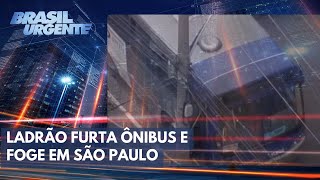 Ladrão furta ônibus e foge em São Paulo