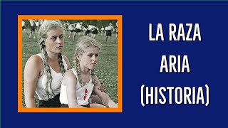 LA RAZA ARIA (Historia)