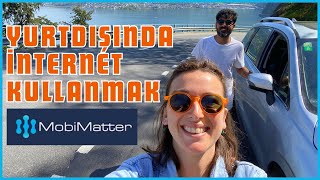 Yurtdışında Ucuz İnternet Kullanmak | MobiMatter E-SIM