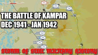 The Battle of Kampar December 1941 - January 1942 | Storm of Steel Military History