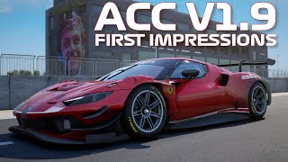 My FIRST IMPRESSIONS of the new ACC 1.9 build!