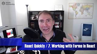 React Quickly Chapter 7. Working with Forms in React
