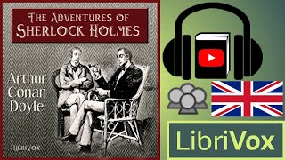 The Adventures of Sherlock Holmes by Sir Arthur Conan DOYLE read by Various | Full Audio Book