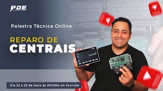 Live 01 - Palestra sobre Reparo de Centrais