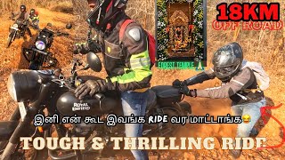 இவ்ளோ திகில் Off roading இது வரைக்கும் இவங்க செஞ்சது இல்ல😱 | Scarry and Thrilling Ride | RR500