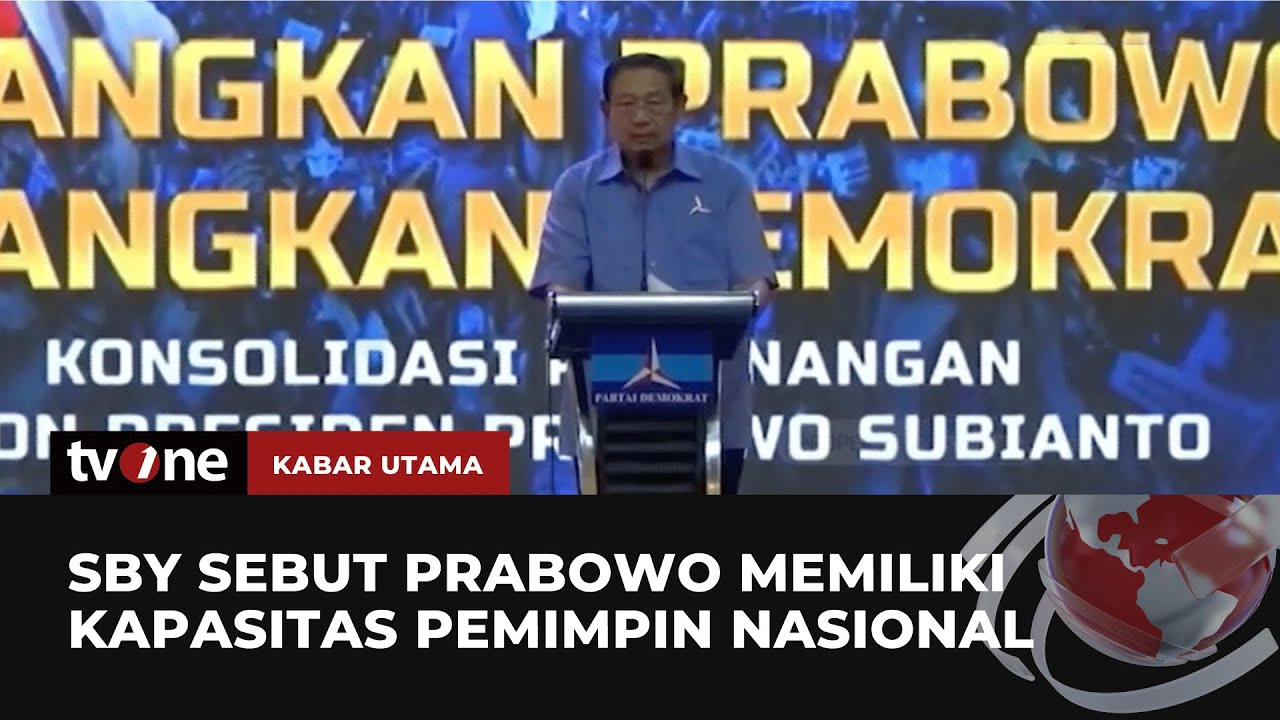 SBY Dukung Penuh Prabowo Jadi Presiden | Kabar Utama TvOne - YouTube