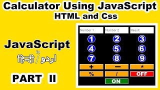 How to create a Simple Calculator using JavaScript HTML and Css II,JavaScript Tutorial for beginners