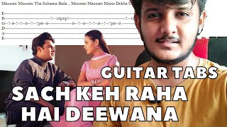 Sach Keh Raha Hai Deewana Guitar Tutorial | Guitar Tabs | RHTDM | theguitarguy
