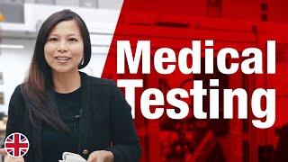 Medical Testing: We can test anything