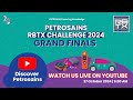 Petrosains RBTX Challenge 2024 Grand Finals