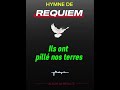 Hymne de Requiem | La Revolte | INFRAPA