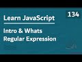 Learn JavaScript In Arabic 2021 - #134 - Intro And What Is Regular Expression