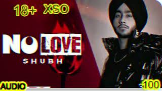 NO LOVE SHUBH shubh SHUBH   FT. XSO