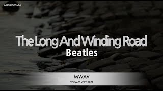 Beatles-The Long And Winding Road (Karaoke version)