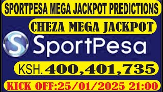 SportPesa MEGA JACKPOT Predictions | 25th-26th January 2025 ‪@sportpesa‬ #jackpot