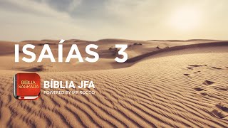 ISAÍAS 3 - Bíblia JFA Offline