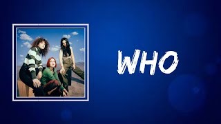 MUNA - Who (Lyrics)